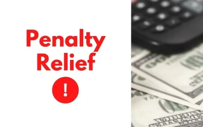 Penalty Relief for Houston Residents Who Owe the IRS